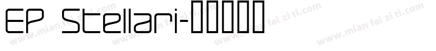 EP Stellari字体转换
